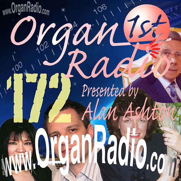 ORGAN1st - Organ Radio Podcast - Show 171