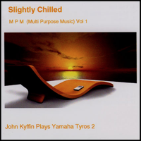 John Kyffin - Slightly Chilled 1
