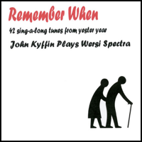 John Kyffin - Remember When